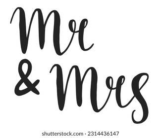 Mr and Mrs hand written lettering. Mister and Missis wedding calligraphy for card or invitations. Vector illustration.