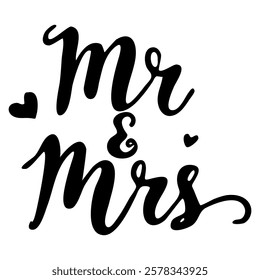 "Mr and Mrs" hand-lettered in a classic, elegant style with a black ink effect, featuring small heart accents. 