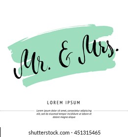 Mr and Mrs Invitation card. Vector isolated hand drawn lettering with abstract mint background. Printable wedding card template. Modern brush pen calligraphy. Cute words and phrases. Ready-to print.