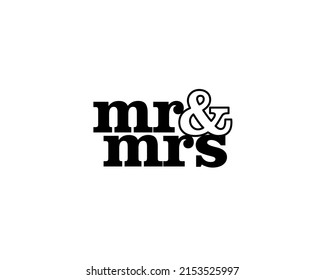 Mr and Mrs lettering. Ceremony decoration. Mister missis sign typographic, invitation elements. Isolated on white background. Vector illustration.