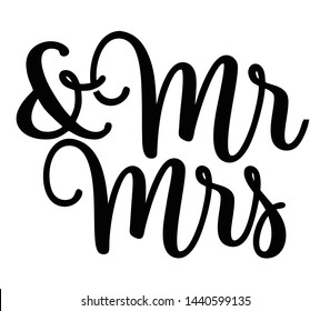 Mr & Mrs lettering vector template motivation font