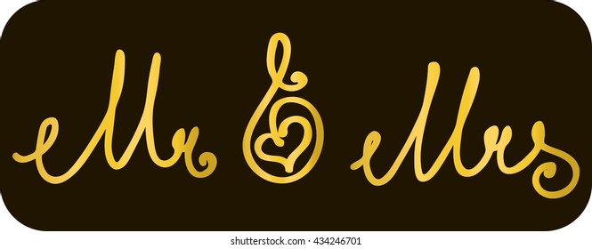 Mr and Mrs sign. Mister and Missis. Hand-lettering. Wedding sign. Traditional wedding words. Gold