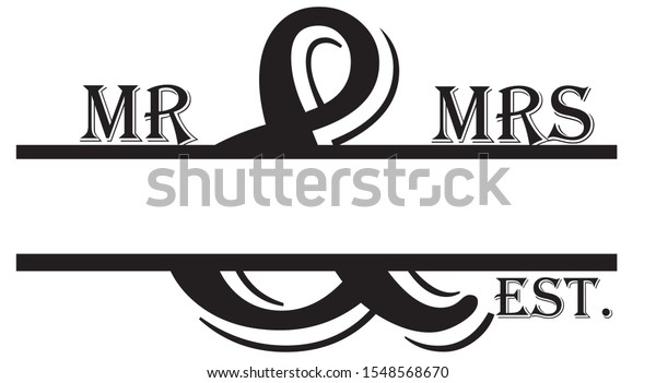 Download Mr Mrs Split Monogram Vector Silhouette Stock Vector Royalty Free 1548568670