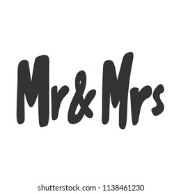 Mr & Mrs. Sticker for social media content. Vector hand drawn illustration design. Bubble pop art comic style poster, t shirt print, post card, video blog cover