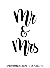 Mr. and Mrs vector wedding lettering design. Bride and groom romantic wife and husband poster