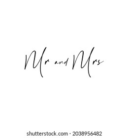 Mr Mrs wedding lettering. Wedding invitation design. Couple modern calligraphic sign. Vector illustration.	