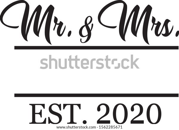 Mr Mrs Wedding Lettering Your Name Stock Vector (Royalty Free) 1562285671