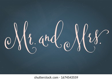 Mr and Mrs, wedding words. Hand written vector design element in white over textured muted blue background. Traditional calligraphy.