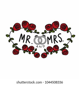 Mr. and Mrs. word in rose wreath heart shape cartoon vector illustration 