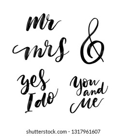 MR, MRS, YES I DO, YOU AND ME. WEDDING LETTERING. VECTOR HAND LETTERING. WEDDING TYPOGRAPHY