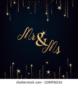 Mr.and Ms. elegant poster with rain of stars. Vector image.