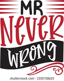 Mr never wrong design