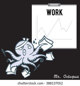 mr. octopus emotion work busy