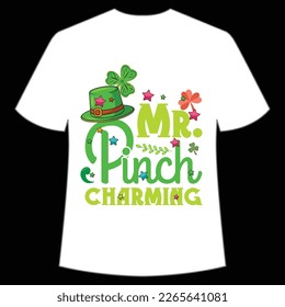 Mr. pinch charming St Patrick's Day Shirt Print Template, Lucky Charms, Irish, everyone has a little luck Typography Design