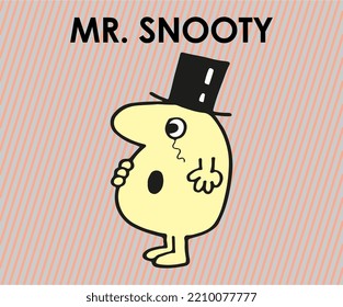 MR SNOOTY IN WORRY t shirt graphic design vector illustration \
