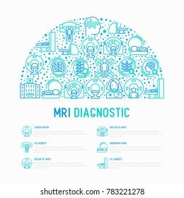 MRI diagnostics concept in half circle with thin line icons. Modern vector illustration of laboratory equipment for web page template, print media, banner.