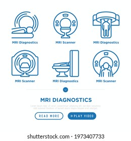 MRI diagnostics thin line icons set. Medical equipment for oncology detection. Pixel perfect, editable stroke. Vector illustration.