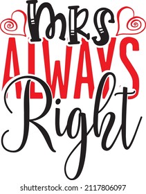 MRS always right svg design