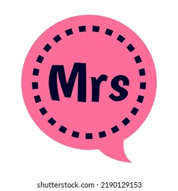 Mrs booth flat icon. Funny photo stickers for groom and bride vector illustration. Marriage, party and celebration concept