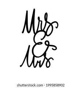 Mrs and mrs. Gay sign. Gay cake topper.Ampersand. Hand drawn illustration. AND sign