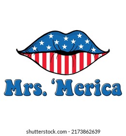 Mrs Merica Happy 4 th July and Independence Day Vector illustration