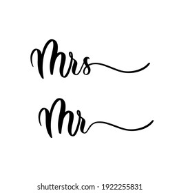 Mrs Mr- hand drawn calligraphy inscription.