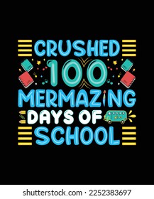 100 Mermazing days School-T-Shirt