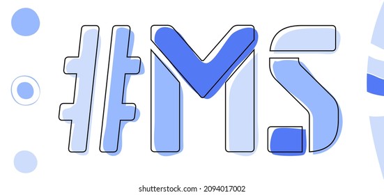 MS Hashtag. Isolate curves doodle letters. Blue colors. Hashtag #MS is abbreviation for the US American state Mississippi for social network, web resources, mobile apps.
