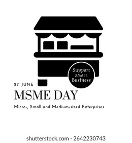 MSME Day. Micro-, Small and Medium-sized Enterprises Day. 27 June. Support Small Business Food Cart