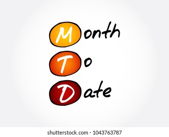 MTD - Month To Date acronym, business concept background