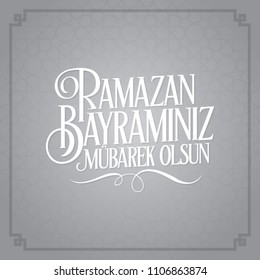 Mubarak Islamic Feast Greetings (Turkish: Ramazan Bayraminiz Mubarek Olsun) Holy month of muslim community Ramazan Gray background with islamic texture.