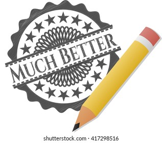 Much Better emblem drawn in pencil