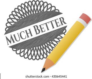 Much Better pencil strokes emblem