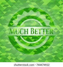 Much Better realistic green mosaic emblem