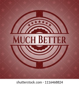 Much Better red emblem. Retro