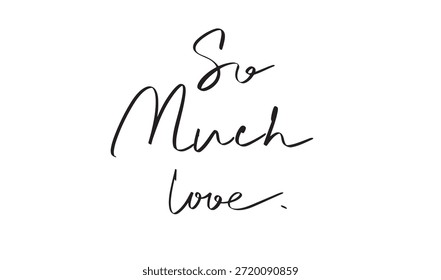 Tanto amor texto fonte caligrafia mão escrito lettering script preto cor objeto ícone feliz dia dos namorados tanto amor saudação cartão romântico casamento tanto amor 14 fevereiro mês amizade amor