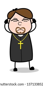 So Much Noise - Cartoon Priest Religious Vector Illustration