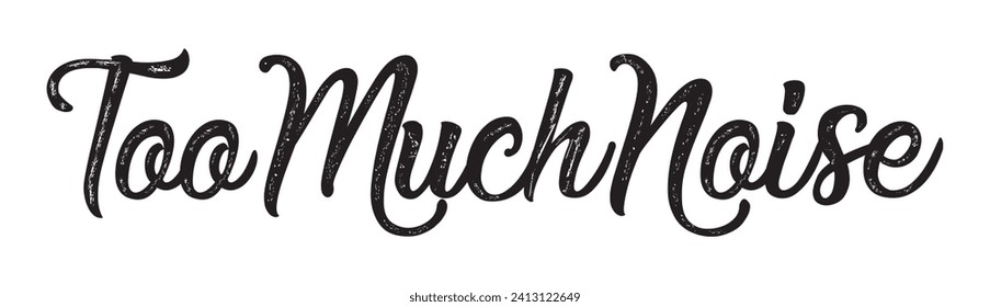 too much noise text on white background.