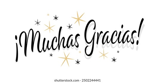 Muchas gracias, thank you so much, in spanish