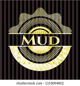 Mud gold badge or emblem