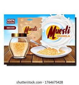 Muesli Granola Bright Promotional Poster Vector. Organic Gluten Free Muesli In Bottle, Package And In Plate With Spoon On Wooden Table Creative Advertising Banner. Color Concept Template Illustration