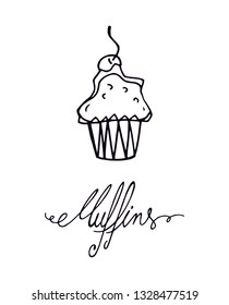 Muffin catalog design black outline simple vector illustration with calligraphy letters. Cupcake logo and muffins text tittle isolated graphic. Cake with cherry on top. Sweet and cute sign silhouette.