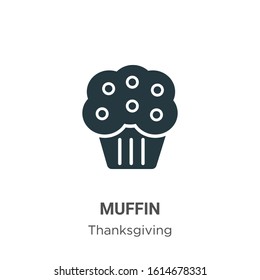 Muffin glyph icon vector on white background. Flat vector muffin icon symbol sign from modern thanksgiving collection for mobile concept and web apps design.