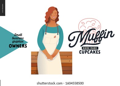 Muffins, home made cupcakes -small business owners graphics -owner. Modern flat vector concept illustrations - young woman wearing white apron, standing at the wooden counter. Shop logo