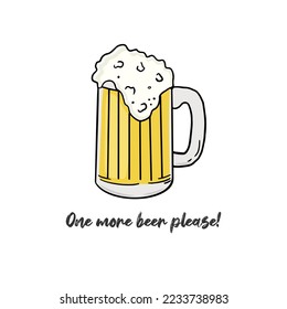 A mug of beer, One beer, please! Oktoberfest, postcard, lettering.