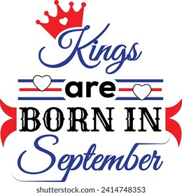 Mug design template kings are born in september
