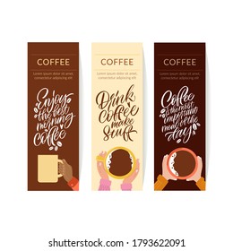 Mug in hand and the phrase lettering about coffee. Graphic design lifestyle lettering. Handwritten lettering design elements for cafe decoration and shop advertising. Coffee banner collection.