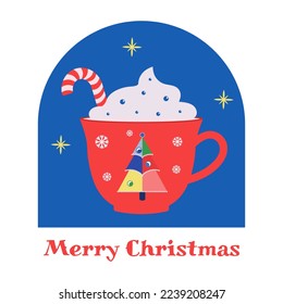 Mug of hot chocolate or coffee, latte, cappuccino with cream and caramel cane. Christmas card in with seasonal wishes. Template for postcards, invitations, congratulations, web.