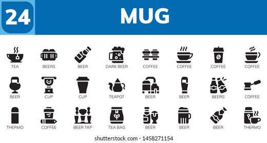 mug icon set. 24 filled mug icons.  Simple modern icons about  - Tea, Beers, Beer, Dark beer, Coffee, Cup, Teapot, Thermo, Beer tap, Tea bag