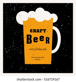 Mug of light craft beer rough banner vector poster template. Drink local creative design element on grunge distressed black background.